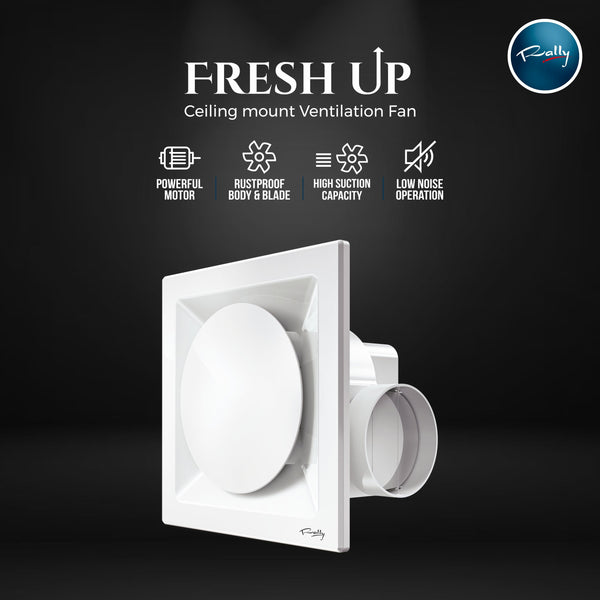 FreshUp Ceiling Ventilation Fan with 2 Years Warranty